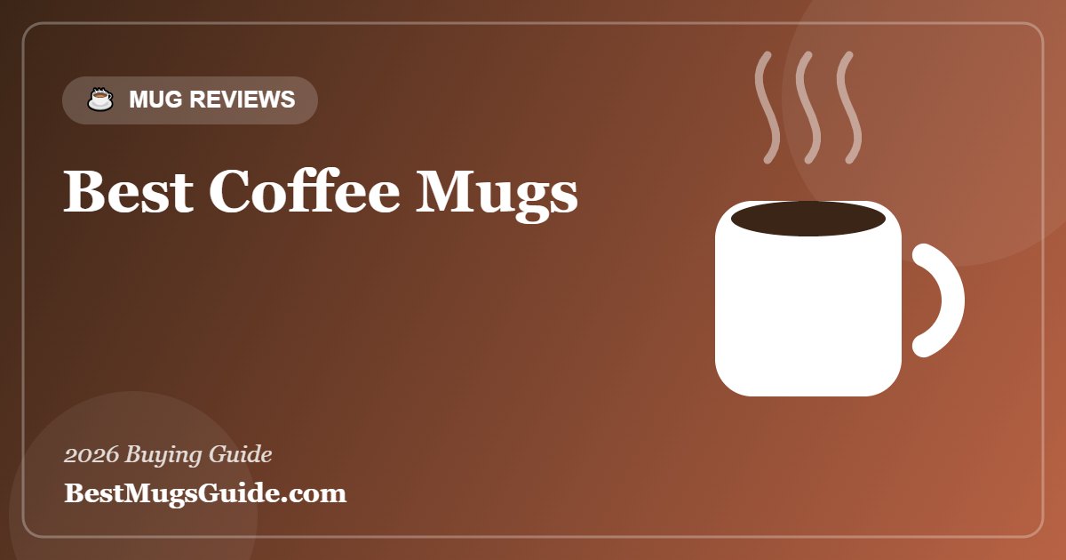 Best coffee mugs - featured guide image