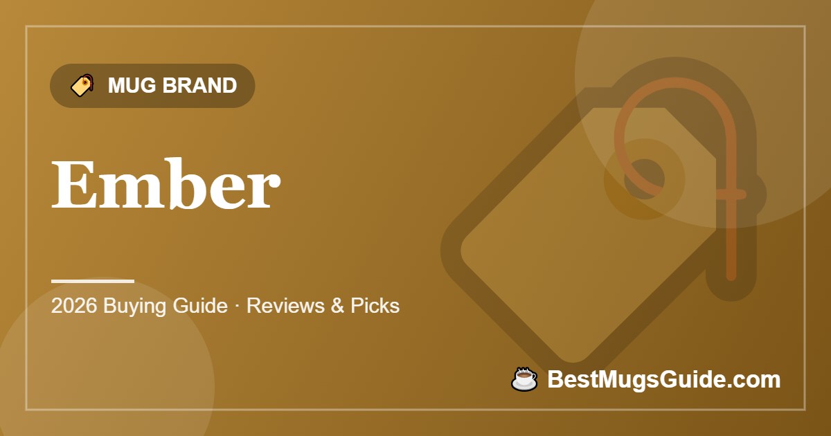 Ember - BestMugsGuide featured image