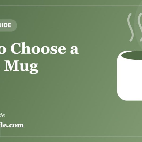 How to choose a coffee mug - featured buying guide image